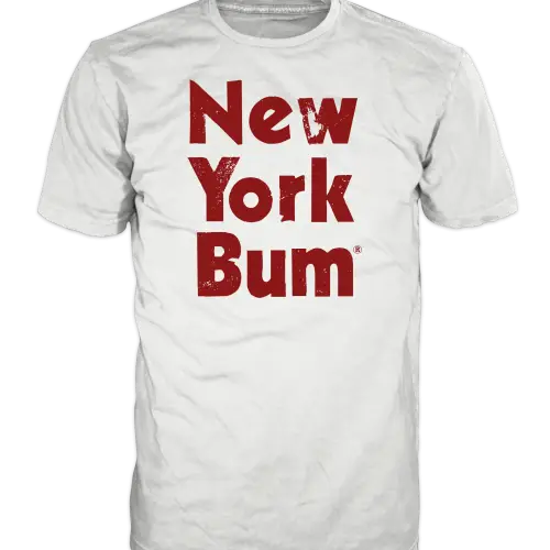 White New York Bum T-shirt with brick-color “New York Bum” logo and slogan “Nothing to Loose”