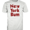 White New York Bum T-shirt with brick-color “New York Bum” logo and slogan “Nothing to Loose”